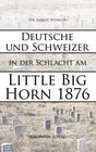 Buchcover Deutsche und Schweizer in der Schlacht am Little Big Horn