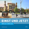 Buchcover Einst und Jetzt - Breslau/Wroc&#322;aw (Band 45)