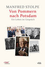 Buchcover Von Pommern nach Potsdam - Ein Leben im Gespräch