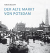 Buchcover Der Alte Markt von Potsdam