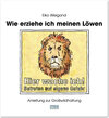 Buchcover Wie erziehe ich meinen Löwen