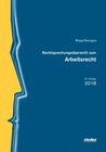 Buchcover Rechtsprechungsübersicht zum Arbeitsrecht