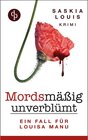 Buchcover Mordsmäßig unverblümt / Louisa Manu Bd.1