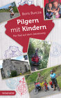Buchcover Pilgern mit Kindern: Per Rad auf dem Jakobsweg