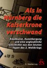 Buchcover Als in Nürnberg die Kaiserkrone verschwand