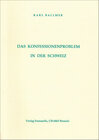 Buchcover Das Konfessionenproblem in der Schweiz