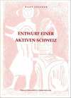 Buchcover Entwurf einer aktiven Schweiz