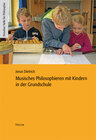 Buchcover Musisches Philosophieren mit Kindern in der Grundschule