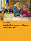 Buchcover Musisches Philosophieren mit Kindern in der Grundschule