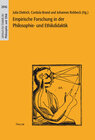 Buchcover Empirische Forschung in der Philosophie- und Ethikdidaktik