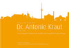 Buchcover Dr. Antonie Kraut