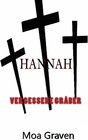 Buchcover Hannah - Vergessene Gräber
