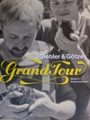 Buchcover Grand Tour - Giebler & Götze