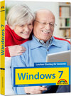 Buchcover Windows 7 Leichter Einstieg für Senioren - Sehr verständlich, große Schrift, Schritt für Schritt erklärt