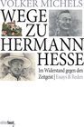 Buchcover Wege zu Hermann Hesse. Im Widerstand gegen den Zeitgeist