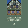 Buchcover Geschichte in Franken 2