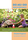 Buchcover Do As I Do. Machs mir nach! 2. Auflage