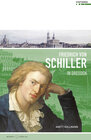 Buchcover Friedrich Schiller in Dresden