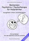 Buchcover Basiswissen Psychiatrie / Psychotherapie für Heilpraktiker kurzgefasst in Wort und Kullerköpfen
