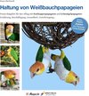 Buchcover Haltung von Weißbauchpapageien