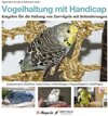 Buchcover Vogelhaltung mit Handicap