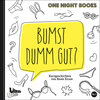 Bumst dumm gut? width=