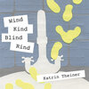 Buchcover Wind Kind Rind Blind