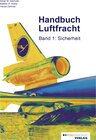 Buchcover Handbuch Luftfracht Band 1: Sicherheit