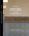 Buchcover JARDINS ENTRE ALGER ET BERLIN