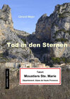 Buchcover Tod in den Sternen - Tatort: Moustiers Sainte Marie