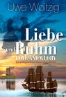 Buchcover Liebe und Ruhm - Love and Glory