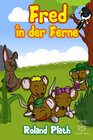 Buchcover Fred in der Ferne