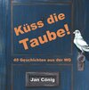 Buchcover Küss die Taube! Das Hörbuch