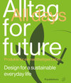 Buchcover Alltag for Future – All Days for Future