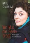 Buchcover Wo Mut die Seele trägt