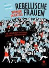 Buchcover Rebellische Frauen - Women in Battle