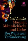 Buchcover Männer, Männlichkeit und Liebe