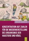 Buchcover Konzentration auf Zahlen für die Wiederherstellung des Organismus der Haustiere und Vögel
