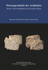Buchcover Wissensgeschichte der Architektur Band I: Vom Neolithikum bis zum Alten Orient