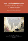 Buchcover New Vistas on Old Problems - Recent Approaches to the Foundations of Quantum Mechanics