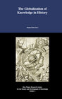 Buchcover The Globalization of Knowledge in History