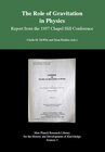 Buchcover The Role of Gravitation in Physics - Report from the 1957 Chapel Hill Conference
