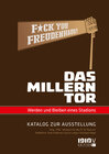 Buchcover F*ck You Freudenhaus! Das Millerntor. Werden und Bleiben eines Stadions