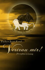 Buchcover Vertrau mir!