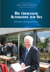Buchcover Die überlegene Alternative zum Sex und andere Kurzgeschichten