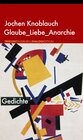 Buchcover Glaube_Liebe_Anarchie