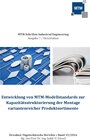 Buchcover Entwicklung von MTM-Modellstandards zur Kapazitätsstrukturierung der Montage variantenreicher Produktsortimente
