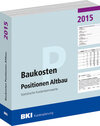 Buchcover BKI Baukosten Positionen Altbau 2015
