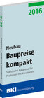 Buchcover BKI Baupreise kompakt 2016 - Neubau