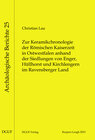 Buchcover Zur Keramikchronologie der Römischen Kaiserzeit in Ostwestfalen anhand der Siedlungen von Enger, Hüllhorst und Kirchleng